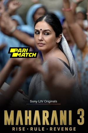 Maharani 2021 Season 3 Hindi 720p WEBRip